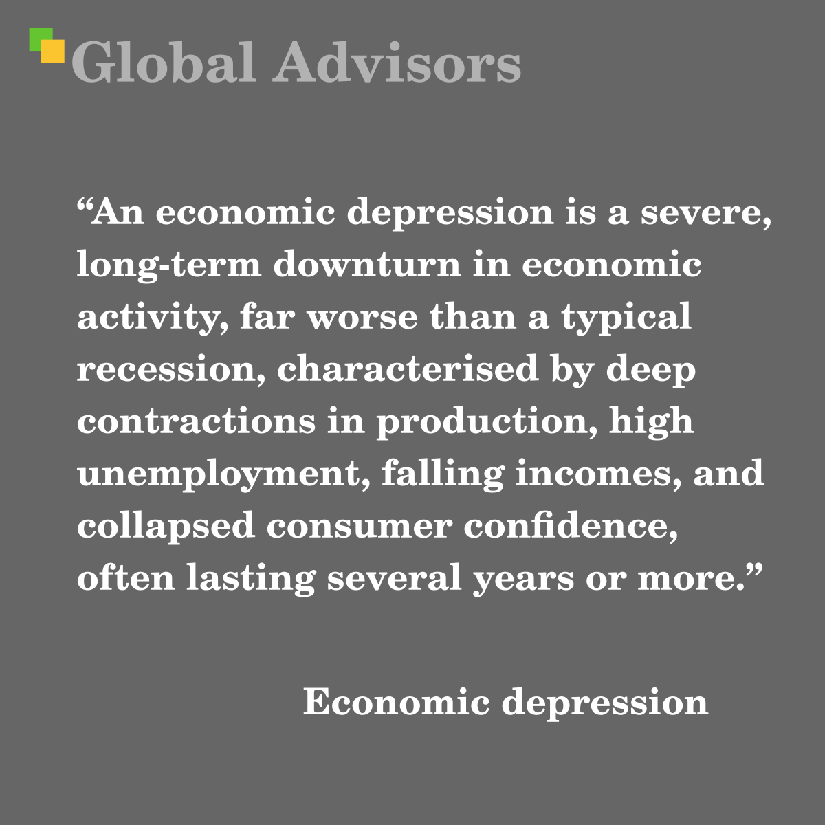 An economic depression is a severe, long-term downturn in economic activity, far worse than a typical recession, characterised by deep contractions in production, high unemployment, falling incomes, and collapsed consumer confidence, often lasting several years or more. - Term: Economic depression
