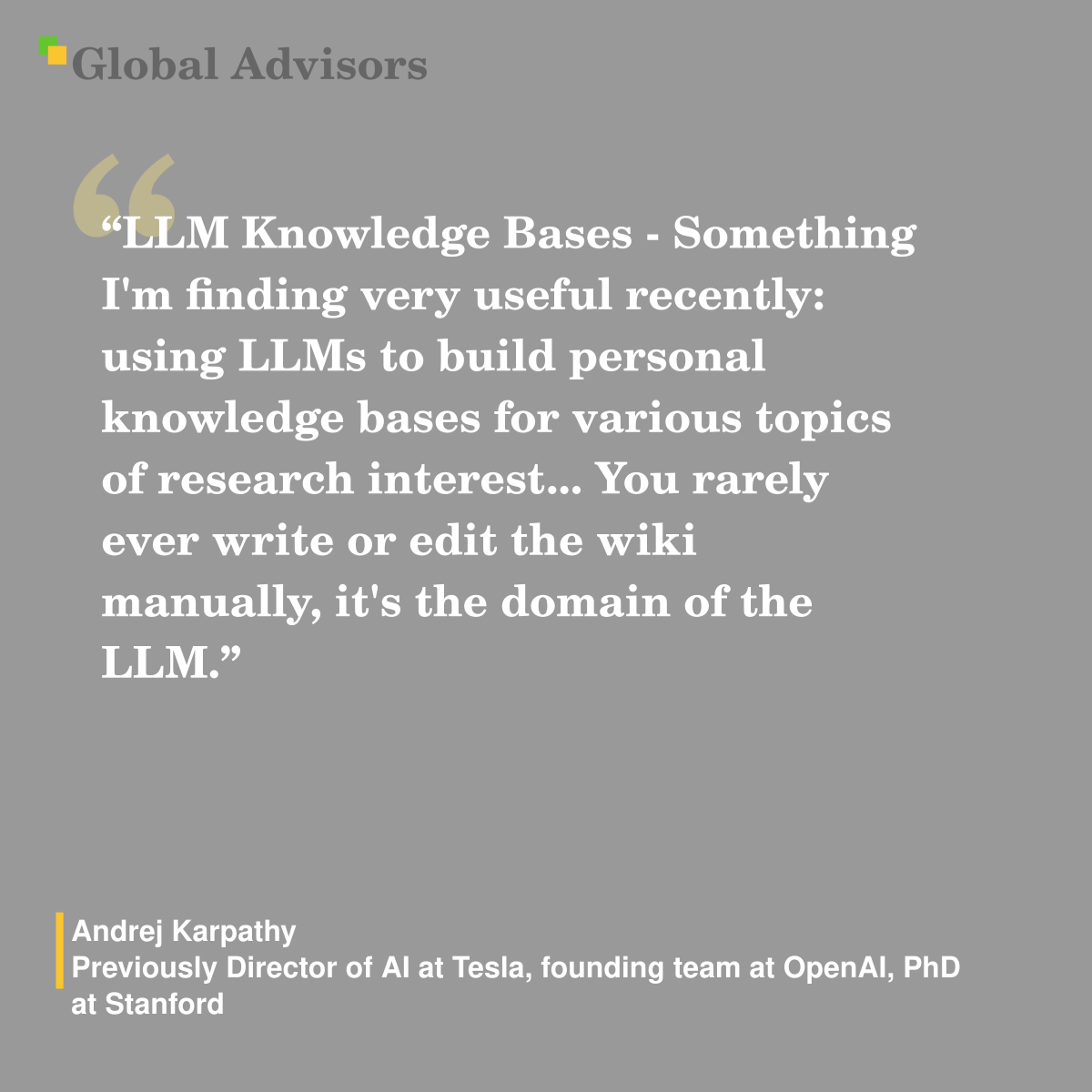 "LLM Knowledge Bases - Something I'm finding very useful recently: using LLMs to build personal knowledge bases for various topics of research interest... You rarely ever write or edit the wiki manually, it's the domain of the LLM." - Quote: Andrej Karpathy - Previously Director of AI at Tesla, founding team at OpenAI, PhD at Stanford