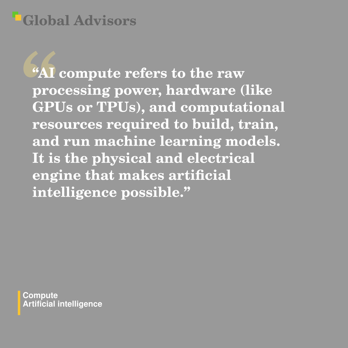"AI compute refers to the raw processing power, hardware (like GPUs or TPUs), and computational resources required to build, train, and run machine learning models. It is the physical and electrical engine that makes artificial intelligence possible." - Term: Compute - Artificial intelligence