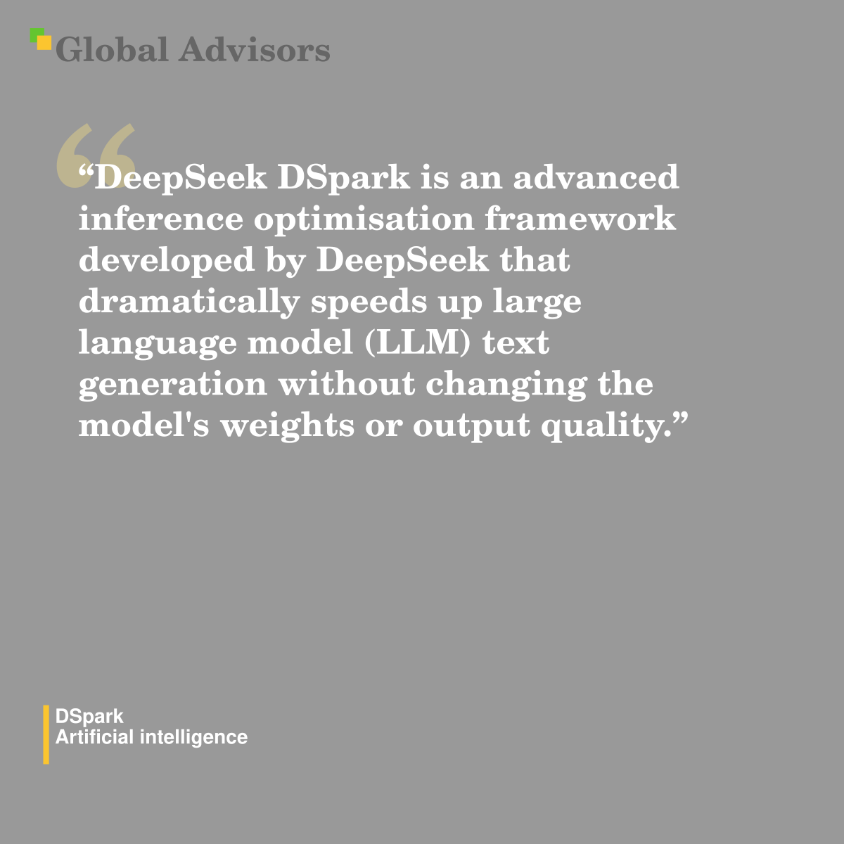 "DeepSeek DSpark is an advanced inference optimisation framework developed by DeepSeek that dramatically speeds up large language model (LLM) text generation without changing the model's weights or output quality." - Term: DSpark - Artificial intelligence